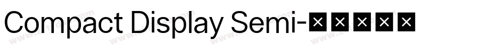 Compact Display Semi字体转换